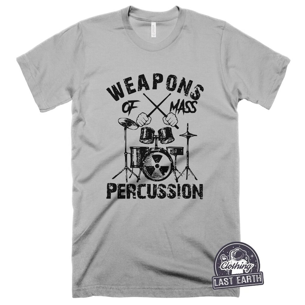 Weapons of mass Percussion Shirt Funny Drummer Tshirt Drummer Gift for Him